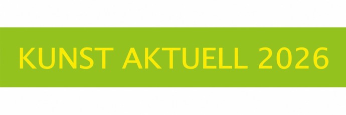 KUNST AKTUELL JAHRESAUSSTELLUNG 2026